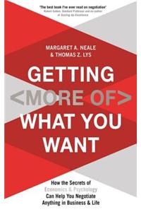 Getting (More Of) What You Want