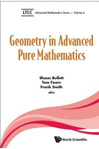 Geometry in Advanced Pure Mathematics