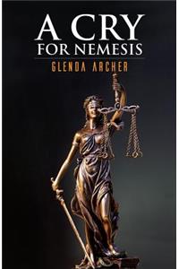 Cry For Nemesis