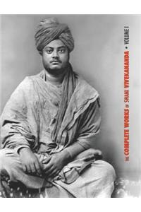 Complete Works of Swami Vivekananda, Volume 1