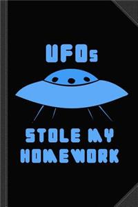 UFOs Stole My Homework Journal Notebook