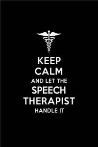 Keep Calm and Let the Speech Therapist Handle It