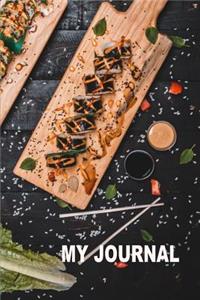 My Journal. for Sushi Lover. Blank Lined Planner Notebook Diary.