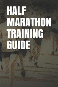 Half Marathon Training Guide