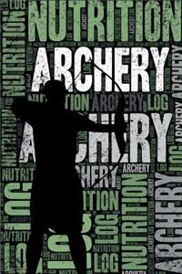 Archery Nutrition Log and Diary