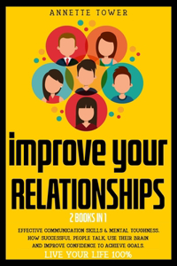 Improve Your Relationships