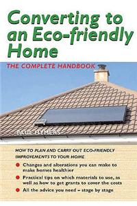 Converting to an Eco-friendly Home