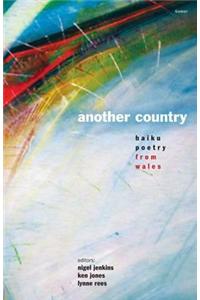 Another Country - Haiku Poetry from Wales