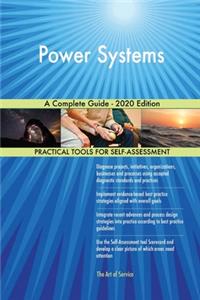 Power Systems A Complete Guide - 2020 Edition