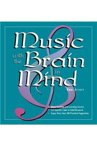 Music with the Brain in Mind