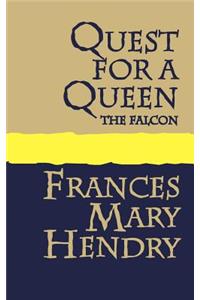 Quest for a Queen