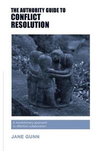 Authority Guide to Conflict Resolution