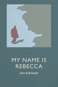 My Name is Rebecca