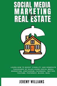 Social Media Marketing for Real Estate