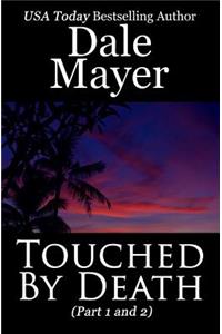 Touched by Death