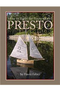 How to Build the Footy Model Presto