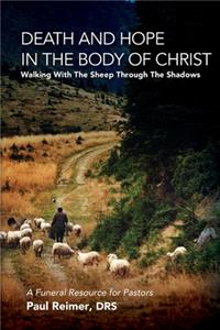 Death and Hope in the Body of Christ