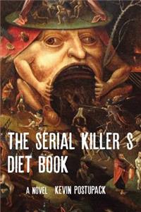 Serial Killer's Diet Book