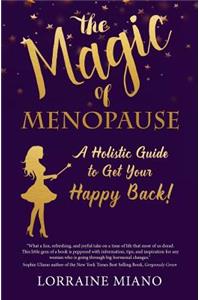 The Magic of Menopause