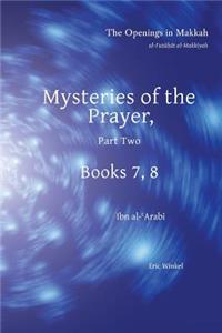 Mysteries of Prayer, Part Two