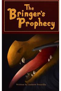 Bringer's Prophecy