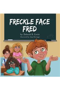 Freckle Face Fred