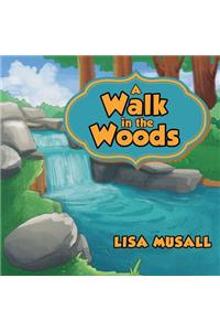 Walk in the Woods