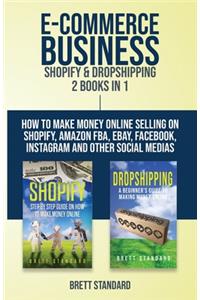 E-Commerce Business - Shopify & Dropshipping