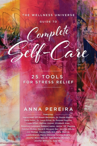 Wellness Universe Guide to Complete Self-Care