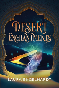 Desert Enchantments