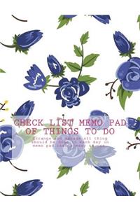 Check List Memo Pad of Things to Do