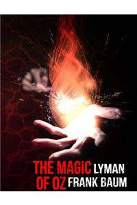 The Magic of Oz