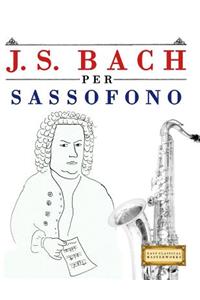 J. S. Bach Per Sassofono