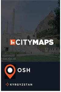 City Maps Osh Kyrgyzstan