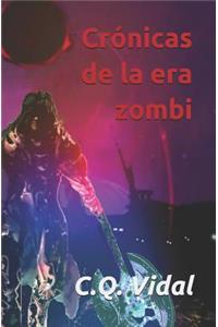 Crónicas de la Era Zombi