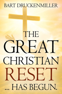 The Great Christian Reset