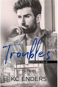 Troubles