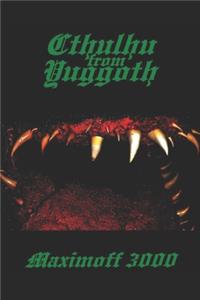 Cthulhu from Yuggoth