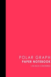 Polar Graph Paper Notebook