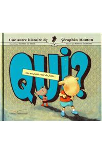 Qui ?