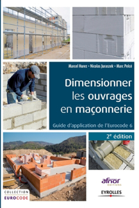 Dimensionner les ouvrages en maçonnerie