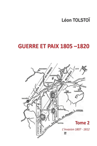 Guerre et Paix: Tome 2