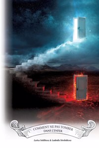 comment ne pas aller dans l'Enfer