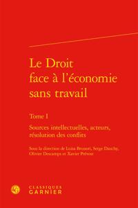 Le Droit Face a l'Economie Sans Travail