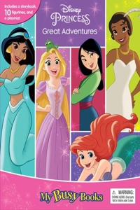 Disney Princess Great Adventures My Busy Books