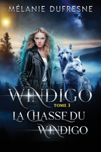 chasse du Windigo