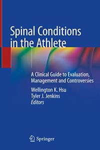 Spinal Conditions in the Athlete