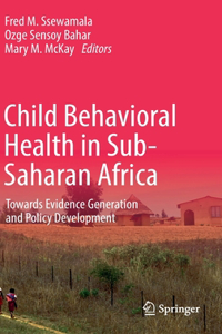 Child Behavioral Health in Sub-Saharan Africa