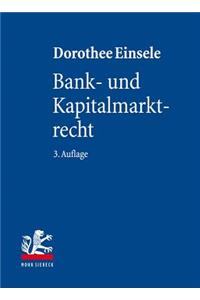 Bank- Und Kapitalmarktrecht
