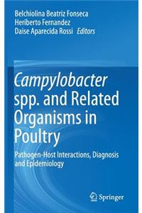 Campylobacter Spp. and Related Organisms in Poultry